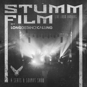 LONG DISTANCE CALLING - Stummfilm : live from Hamburg